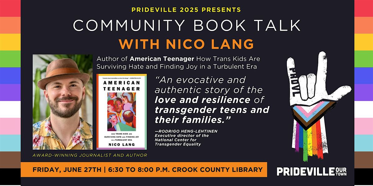 Community Book Talk with Award-Winning Journalist and Author, Nico Lang | Event in Prineville | AllEvents