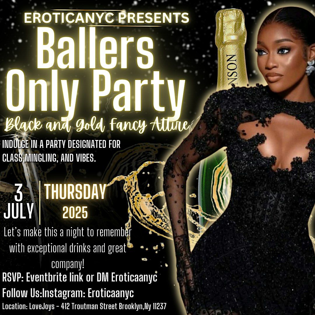 Ballers only party, 3 July | Event in Brooklyn | AllEvents