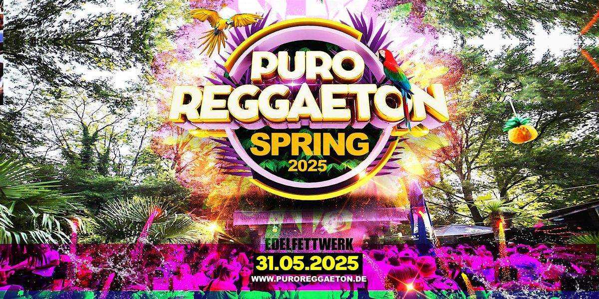 PURO REGGAETON Spring Edition 2025, 31 May | Event in Hamburg | AllEvents