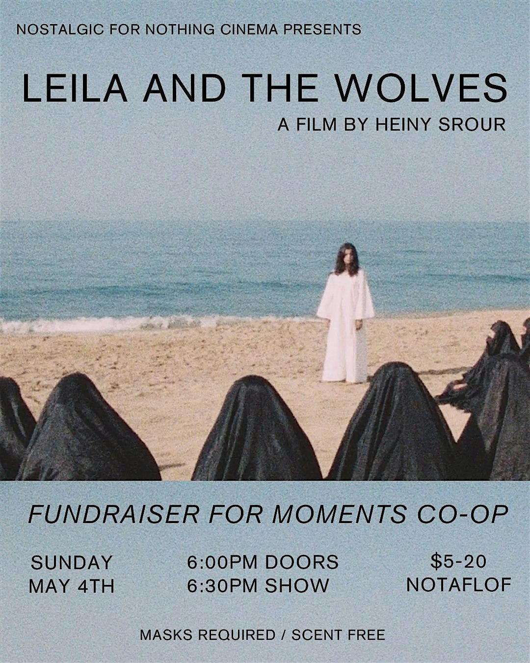 Movie Nights at Moments Co-op FUNDRAISER: "Leila and the Wolves" (1984), 4 May | Event in Oakland
