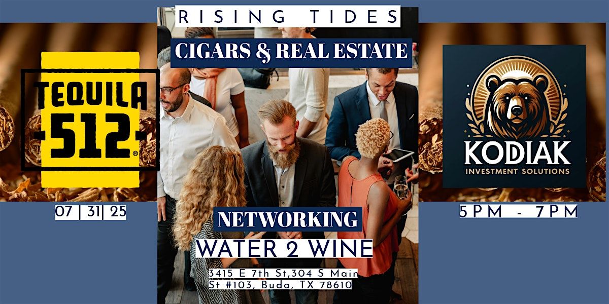 Real Estate Networking & Cigars, 31 July | Event in Buda | AllEvents