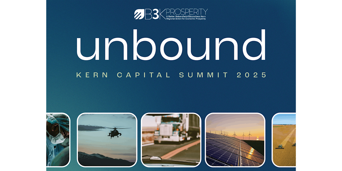 Unbound - Kern Capital Summit 2025, 29 September | Event in Bakersfield | AllEvents