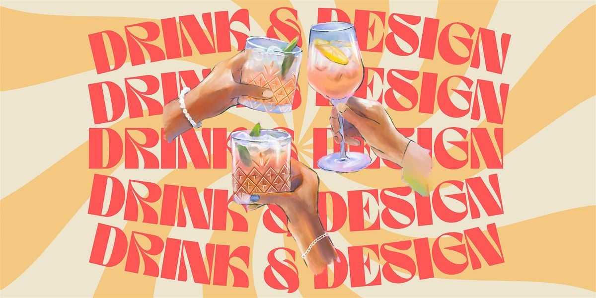 Drink & Design - Dram & Draught Raleigh, 24 August | Event in Raleigh | AllEvents