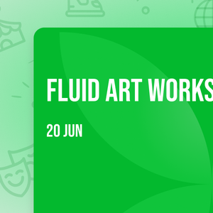 Fluid Art Workshop