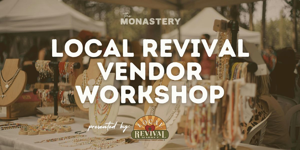 Local Revival Vendor Workshop, 17 July | Event in Peoria | AllEvents
