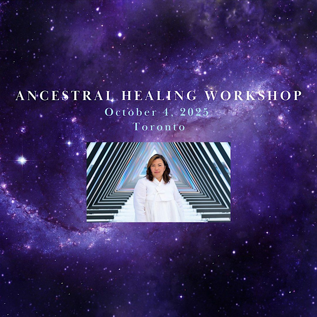 Ancestral Healing Workshop, 4 October | Event in Toronto | AllEvents