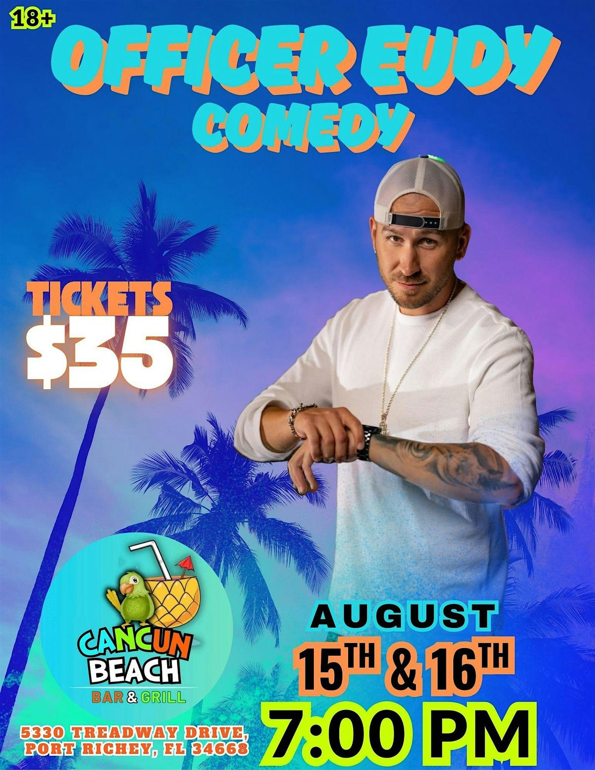 Officer Eudy Comedy Live @ Cancun Beach Bar&Grill, 16 August | Event in Port Richey | AllEvents