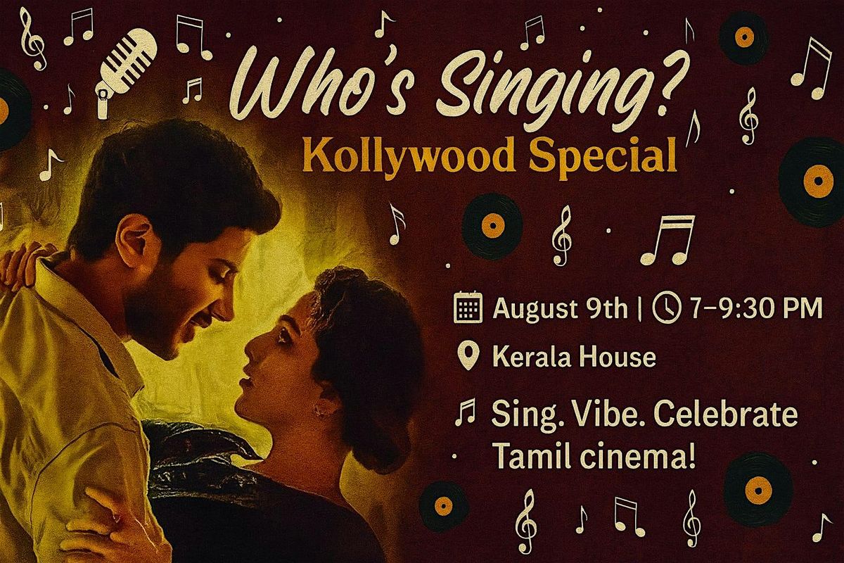 Who's Singing ? Tamil Makkalae, 9 August | Event in Fremont | AllEvents