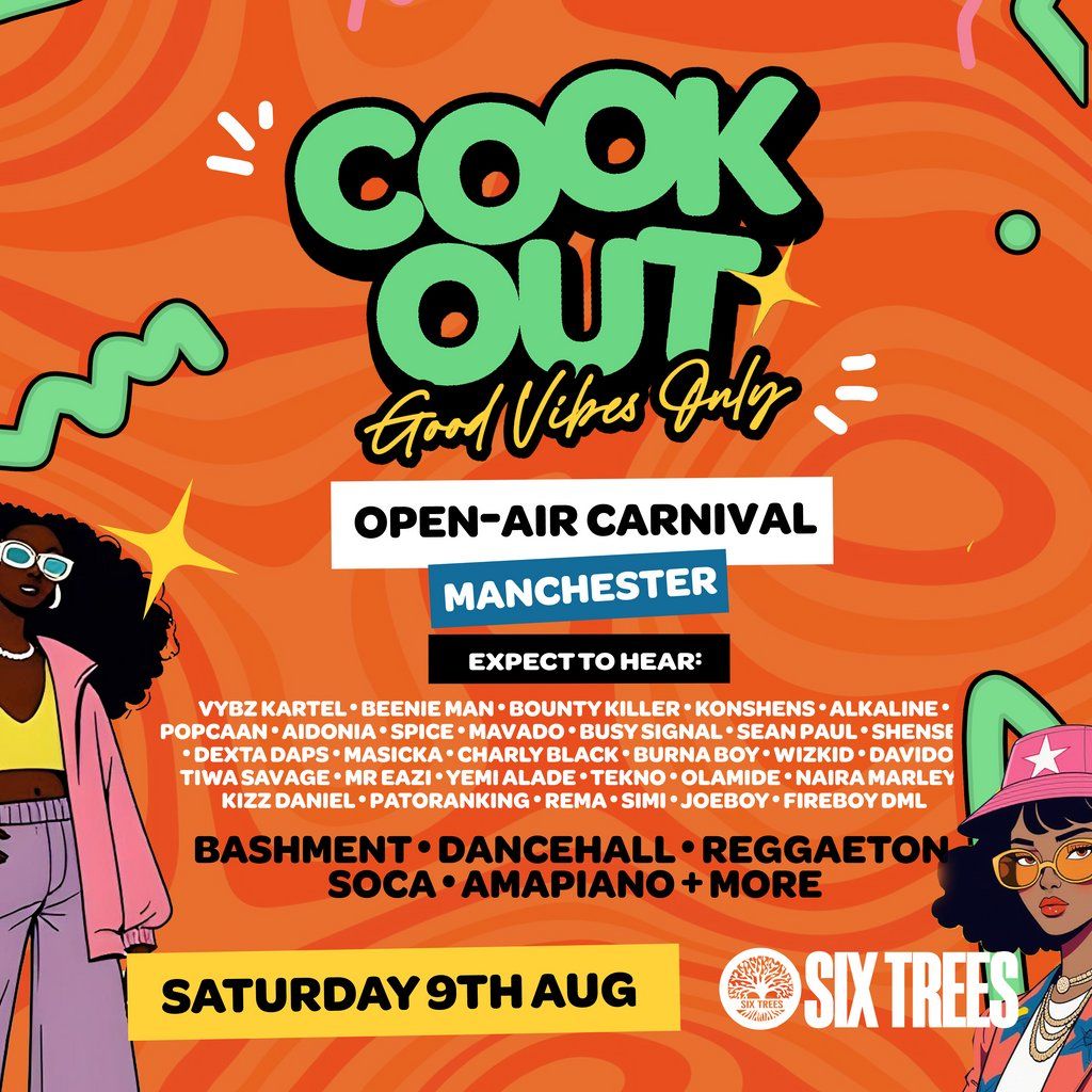 Cookout - Summer Open-Air Carnival - Manchester - SIX TREES, 9 August | Event in Salford | AllEvents