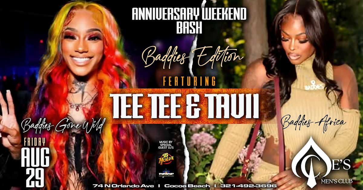 Aces Anniversary Weekend | Baddies Edition! Tee Tee & Tavii | Aug 29th, 29 August | Event in Cocoa Beach