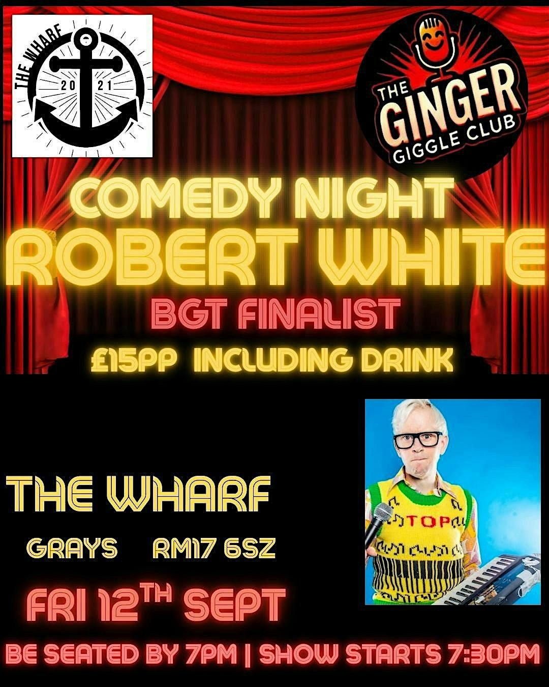 Comedy night at the Wharf with Robert White, 12 September | Event in Grays | AllEvents