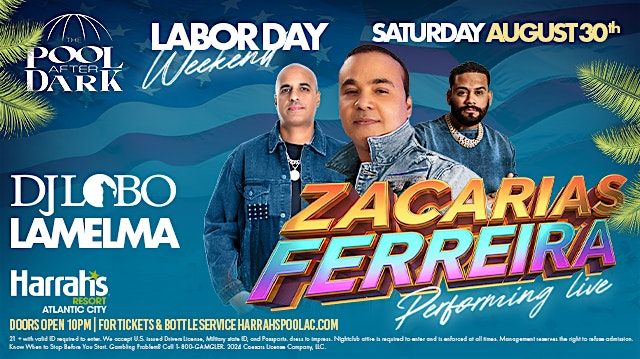 Zacarías Ferreira  LIVE at The Pool After Dark, 30 August | Event in Atlantic City | AllEvents