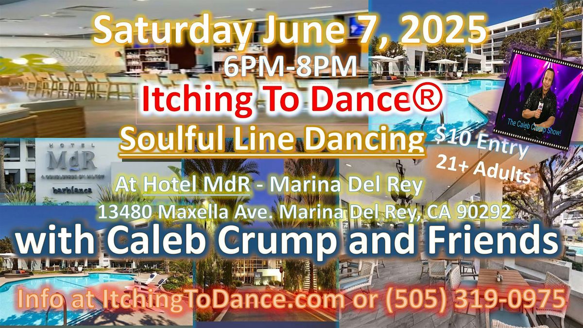 Soulful Line Dancing at Hotel MdR Marina Del Rey Sat. June 7, 2025,6PM-8P!, 7 June | Event in Marina del Rey