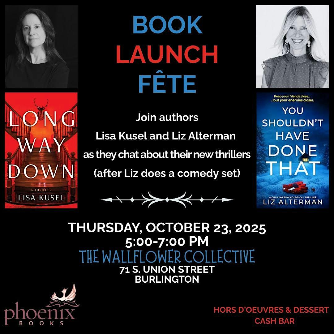 Book Party with Lisa Kusel and Liz Alterman, 23 October | Event in Burlington | AllEvents