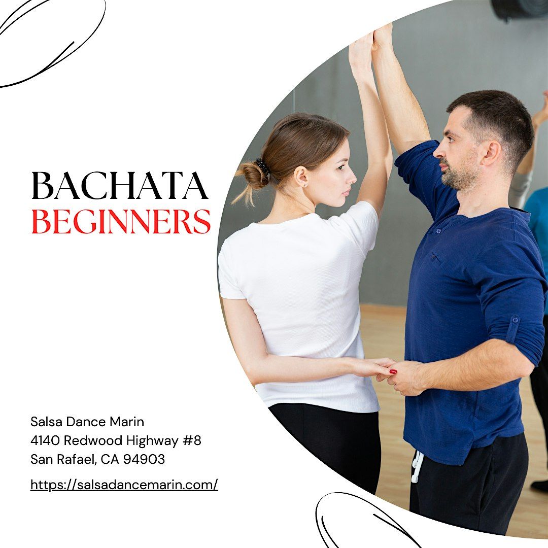 Bachata Beginners Thursday | Event in San Rafael | AllEvents