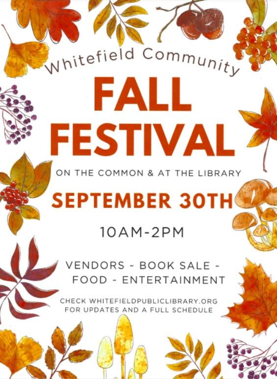 Whitefield Public Library Book Sale & Community Fall Festival, Whitefield Public Library, 30