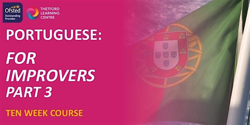 Portuguese for Improvers - Part 3 (Thetford) | Event in Thetford | AllEvents