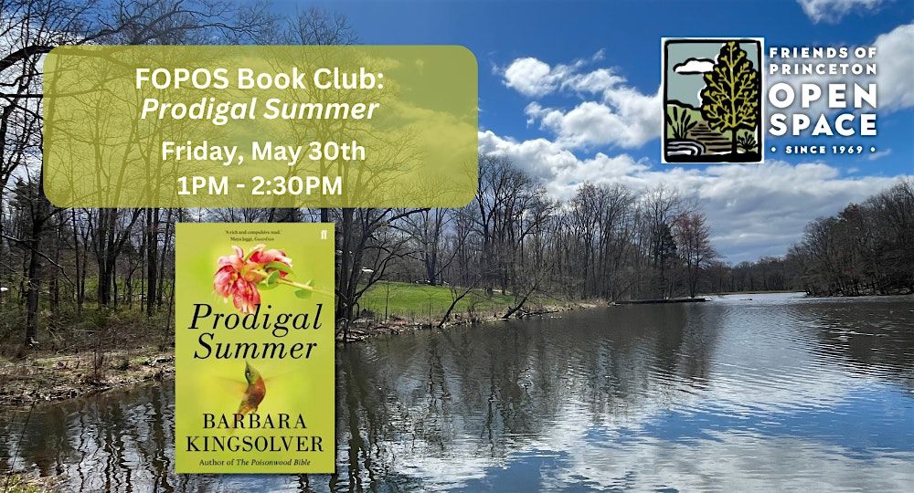 FOPOS Book Club: Prodigal Summer  // 5.30.25, 30 May | Event in Princeton | AllEvents