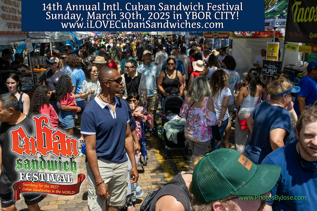 CUBAN SANDWICH FESTIVAL: YBOR CITY  (15TH Annual), 29 March | Event in Tampa | AllEvents