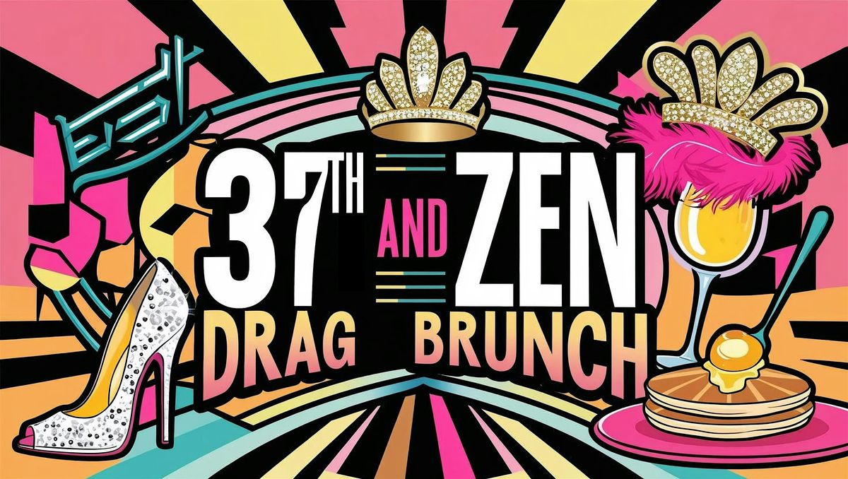 37th and Zen Drag Brunch Sunday June 8, 2025 | Event in Norfolk | AllEvents