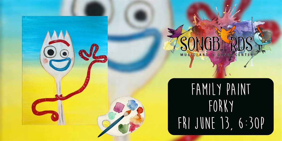 Family Paint Party at Songbirds- Forky, 13 June | Event in Oviedo | AllEvents