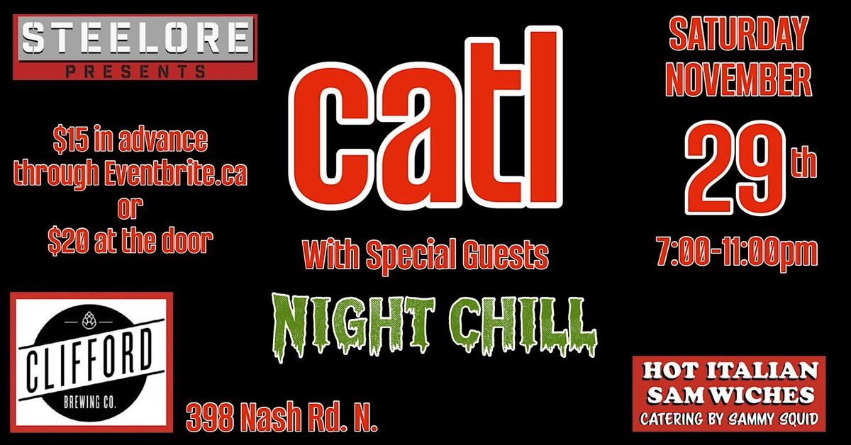 Steelore Presents Catl with Night Chill at Clifford Brewing, Sat. Nov. 29th | Event in Hamilton | AllEvents