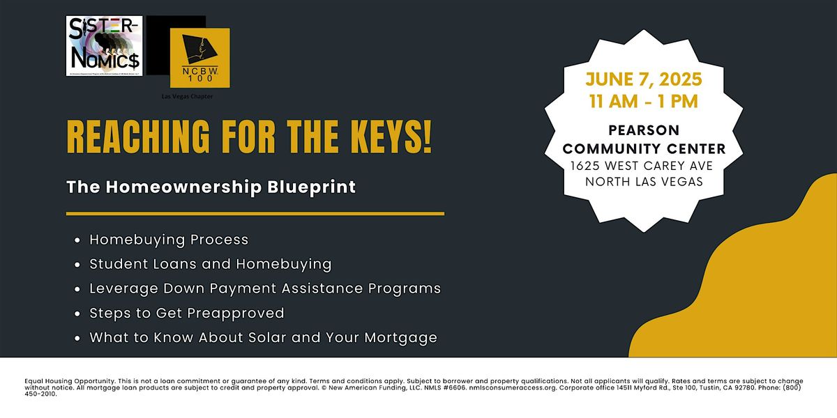 NCBW 100- National Homeowners Month Kickoff - Reaching for the Keys!, 7 June | Event in North Las Vegas | AllEvents