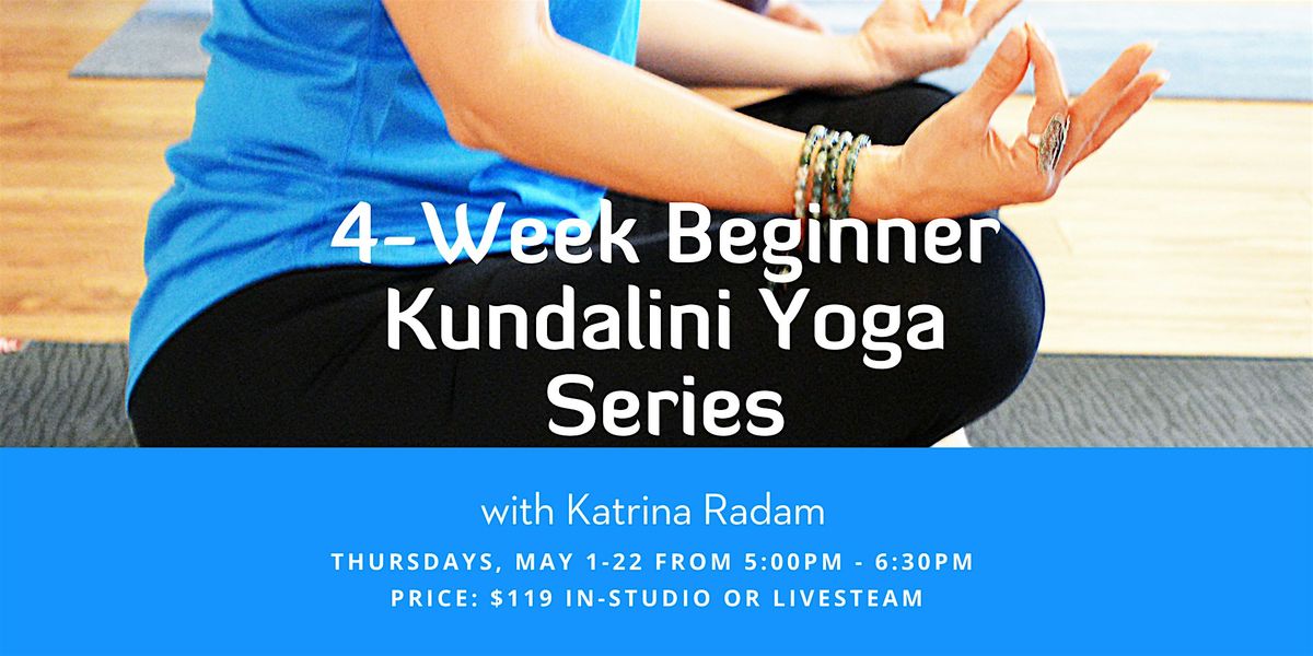 4-Week Beginner Kundalini Yoga Series, 4 September | Event in Alexandria | AllEvents
