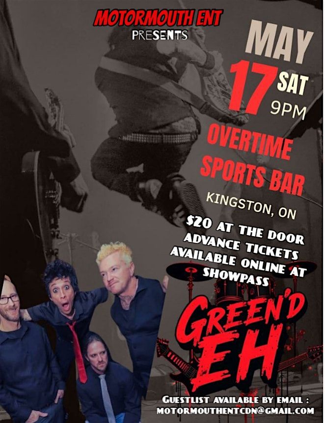 Green’d Eh Live May 17th Overtime Sportsbar, 17 May | Event in Kingston | AllEvents