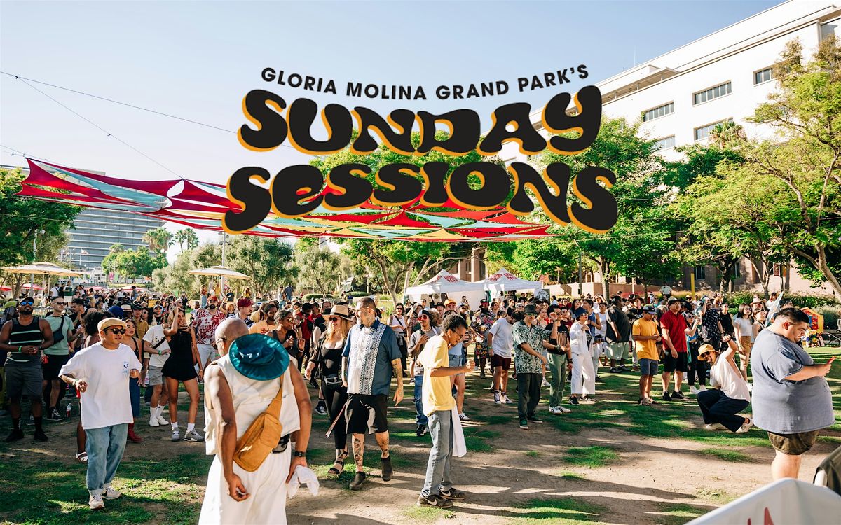 Gloria Molina Grand Park's Sunday Sessions | Free LA Event | July ✌, 20 July | Event in Los Angeles | AllEvents