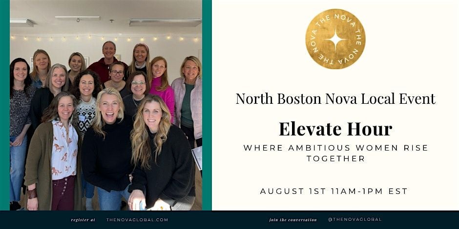 The Nova North Boston Elevate Hour, 1 August | Event in Woburn | AllEvents
