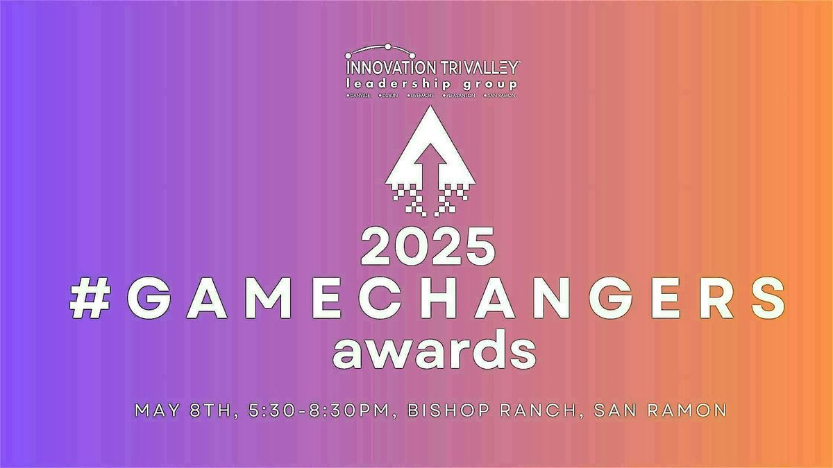 #GameChanger Awards, 8 May | Event in San Ramon | AllEvents