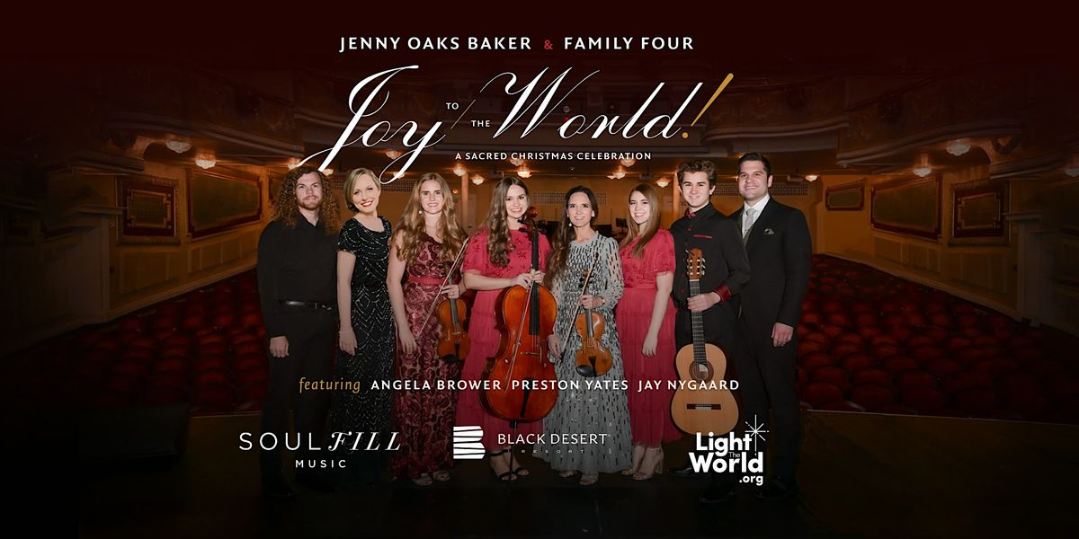 Jenny Oaks Baker in Joy to the World! A Sacred Celebration (Ogden, UT), 10 December | Event in Ogden | AllEvents
