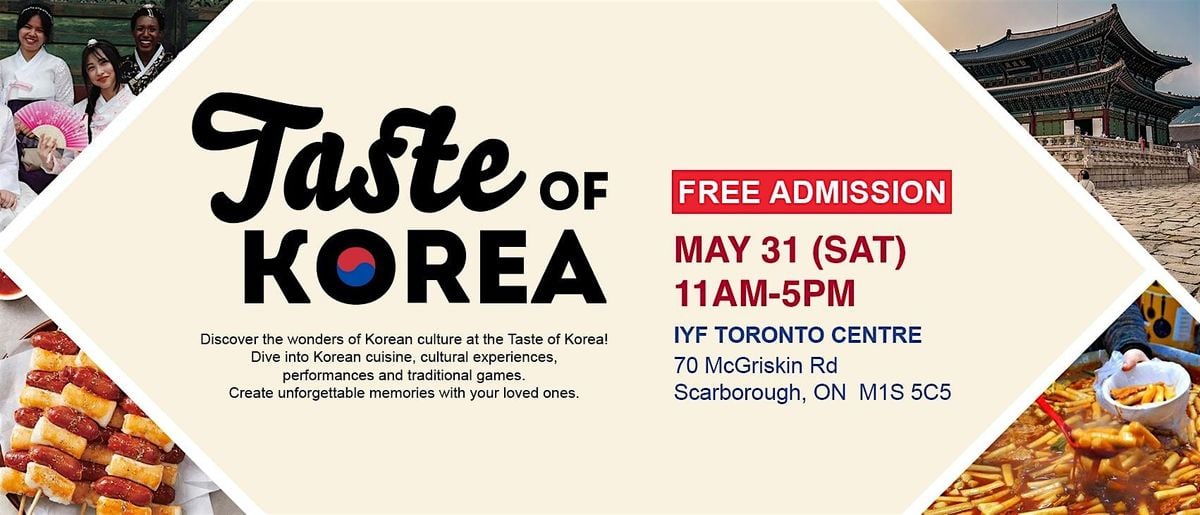 2025 Taste of Korea in TORONTO, 31 May | Event in Toronto | AllEvents