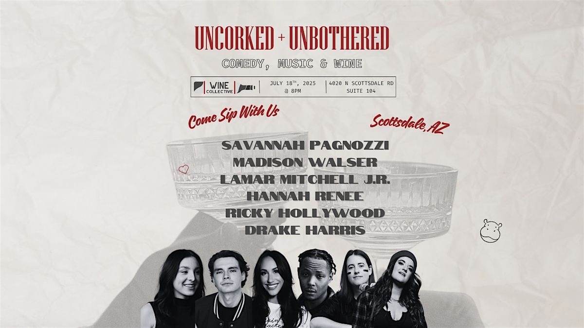 Uncorked + Unbothered., 18 July | Event in Scottsdale | AllEvents