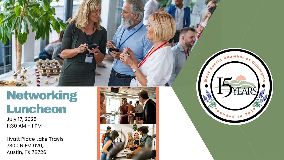 July Networking Luncheon, 17 July | Event in Austin | AllEvents