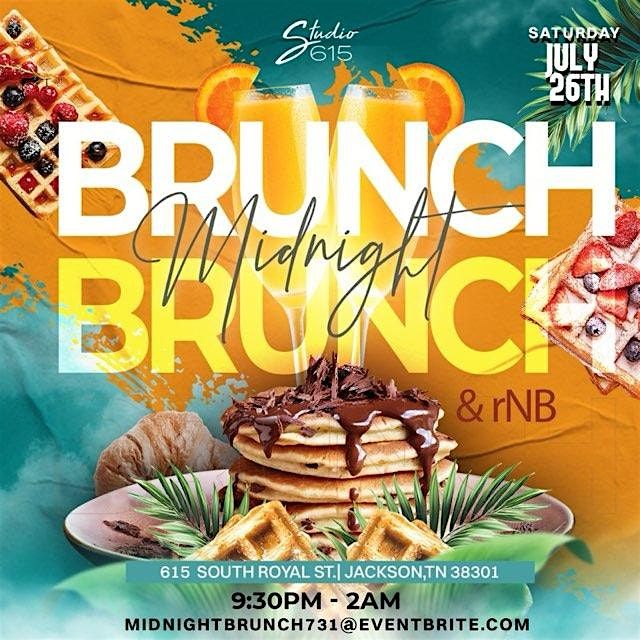MidNight Brunch & RnB, 26 July | Event in Jackson | AllEvents