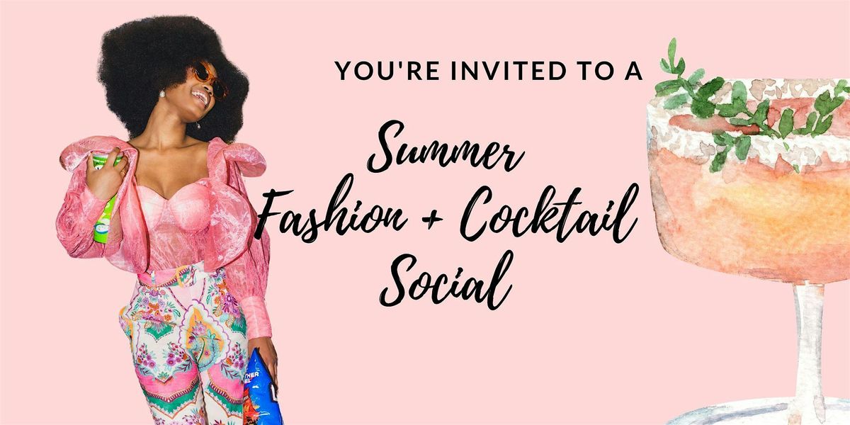 Summer Fashion and Cocktail Women's Social, 21 June | Event in Houston | AllEvents