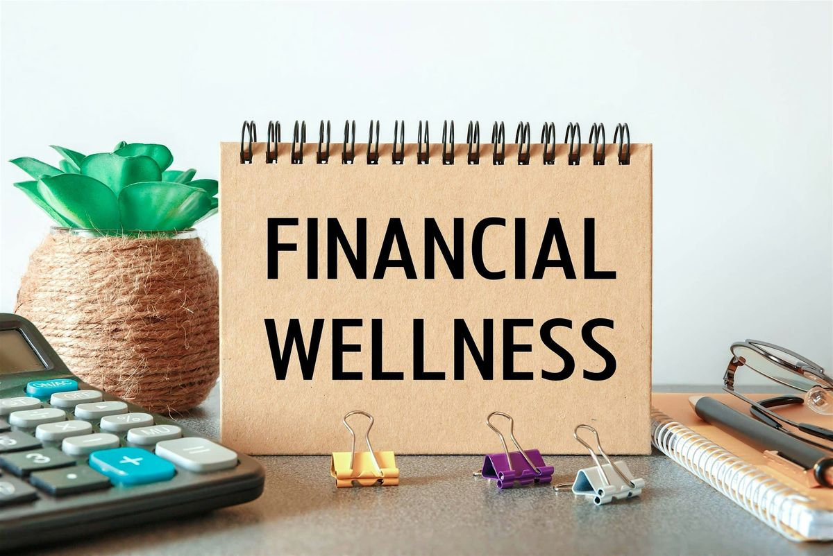 Financial Wellness, 21 May | Event in Conyers | AllEvents