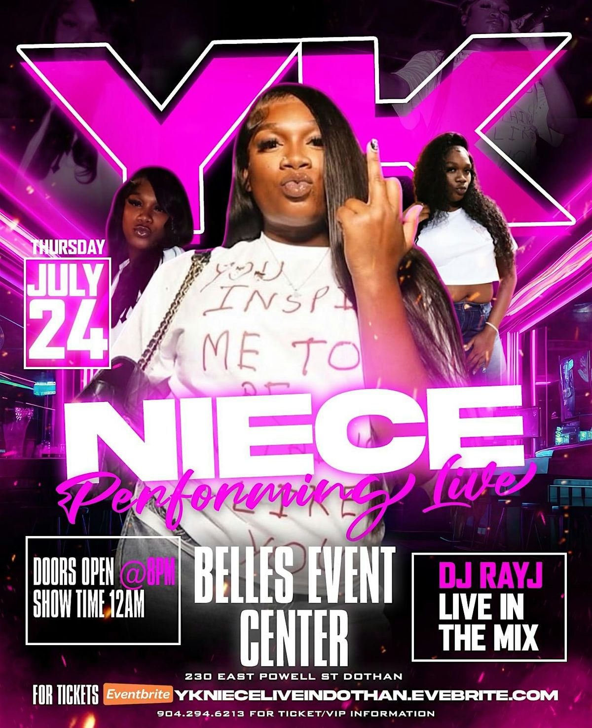 YK NIECE LIVE IN DOTHAN @ BELLES EVENT CENTER, 24 July | Event in Dothan | AllEvents