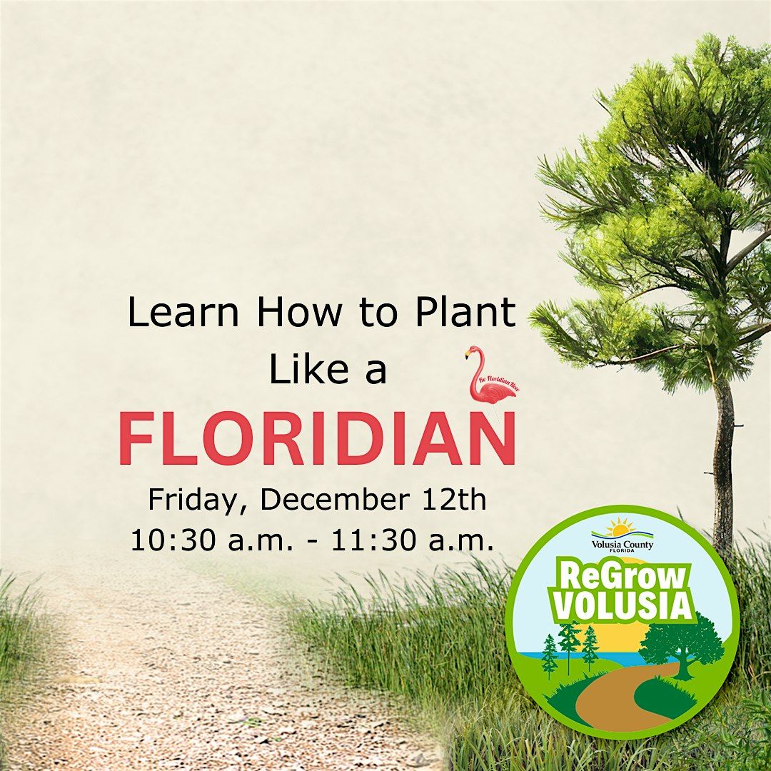 Plant like a Floridian Workshop with ReGrow Volusia- Ponce Inlet, 12 December | Event in Ponce Inlet | AllEvents