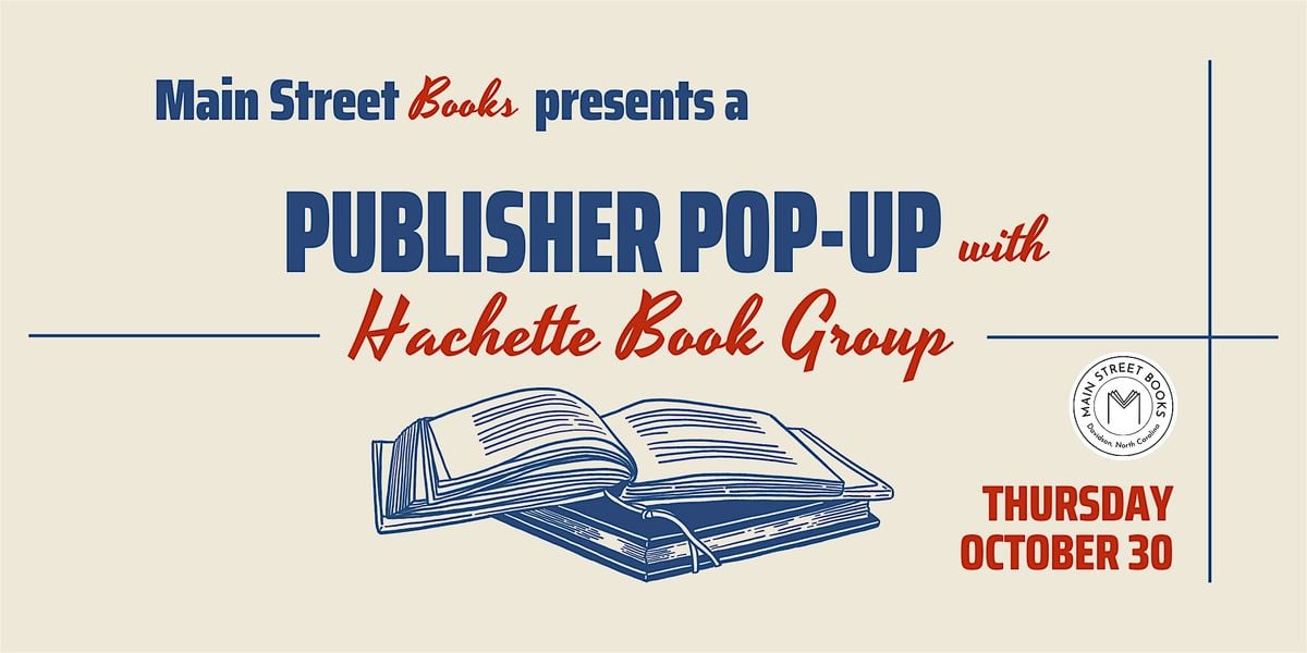 Publisher Pop-Up Night with Hachette Book Group, 30 October | Event in Davidson | AllEvents