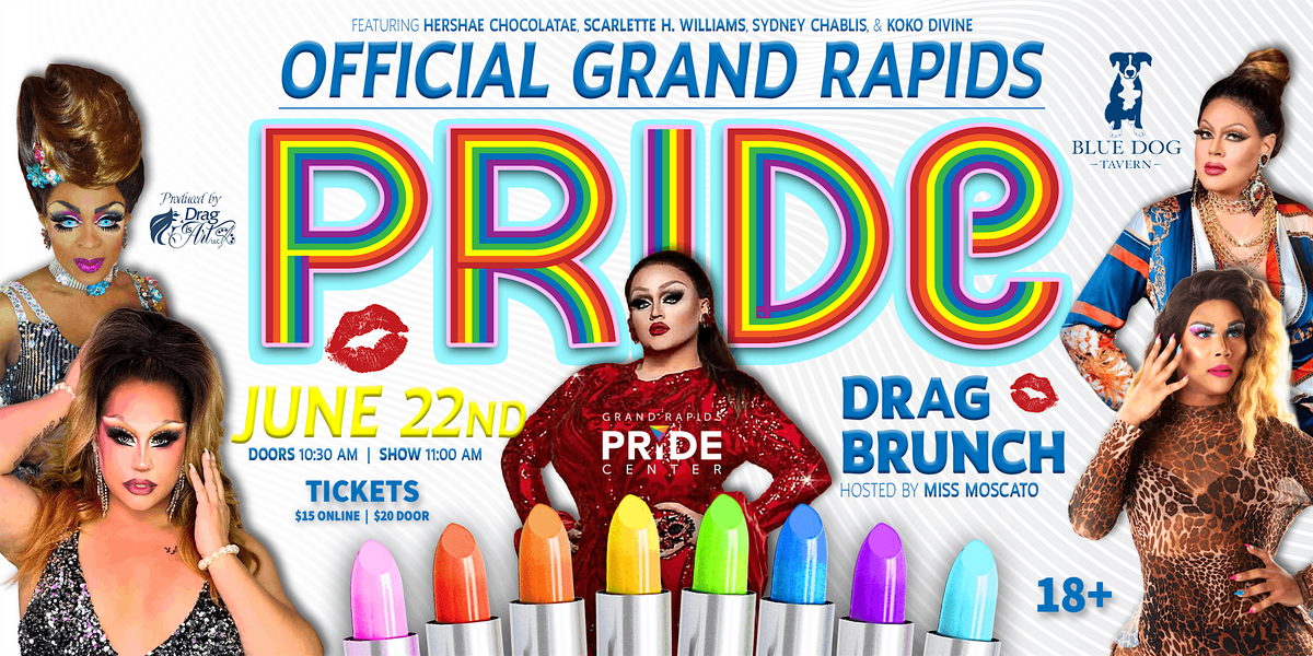 Offical Grand Rapids Pride Drag Brunch, 22 June | Event in Grand Rapids | AllEvents