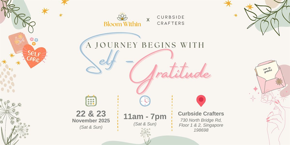 Bloom Within: A Journey Begins With Self-Gratitude, 22 November | Event in Singapore | AllEvents