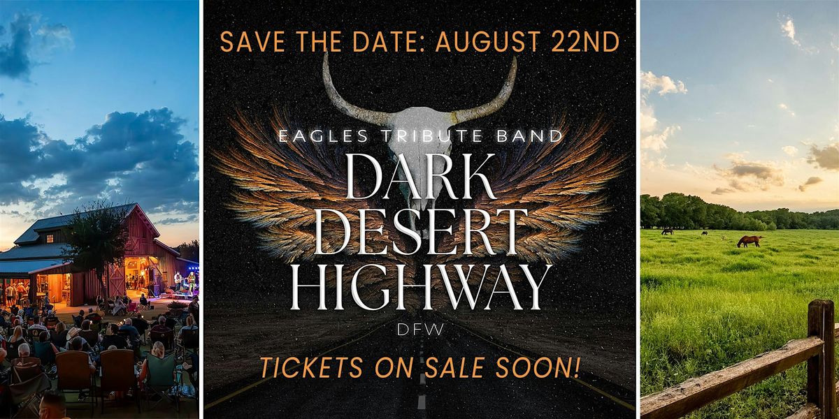 The Eagles covered by Dark Desert Highway/ Texas Wine / Anna, TX, 22 August | Event in Anna | AllEvents