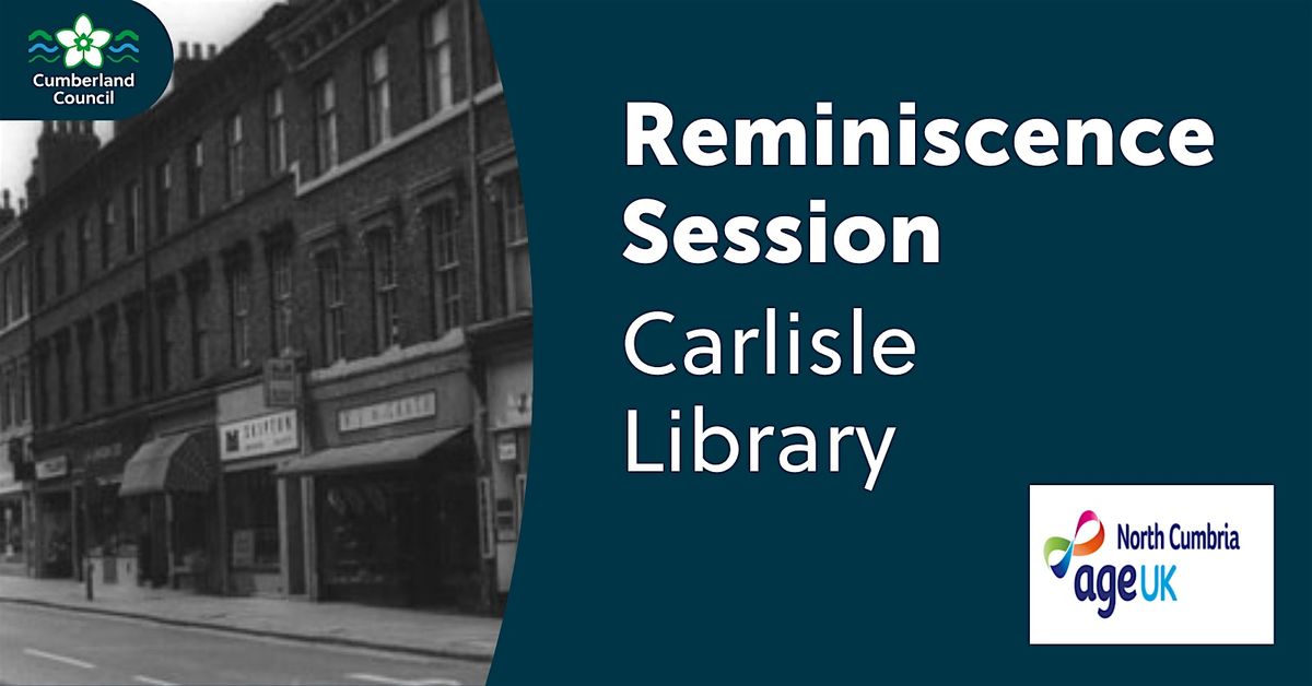 Reminiscence Sessions at Carlisle Library with AgeUK | Event in Carlisle | AllEvents