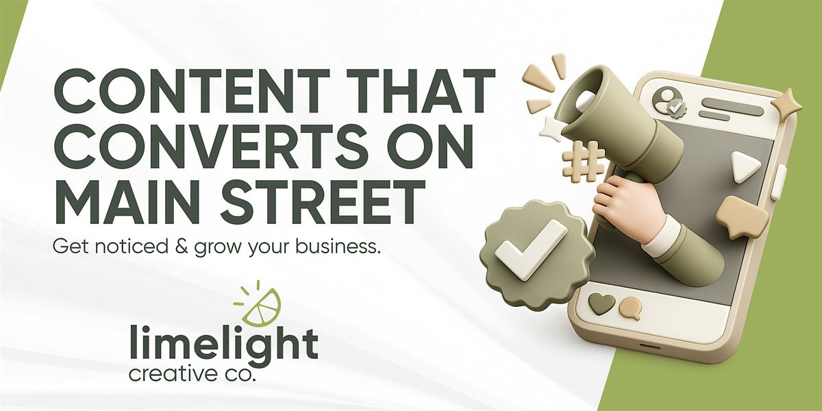Content That Converts on Main Street