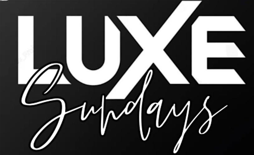 LuXe Sundays  - The Day Party Series! | Event in Randolph | AllEvents
