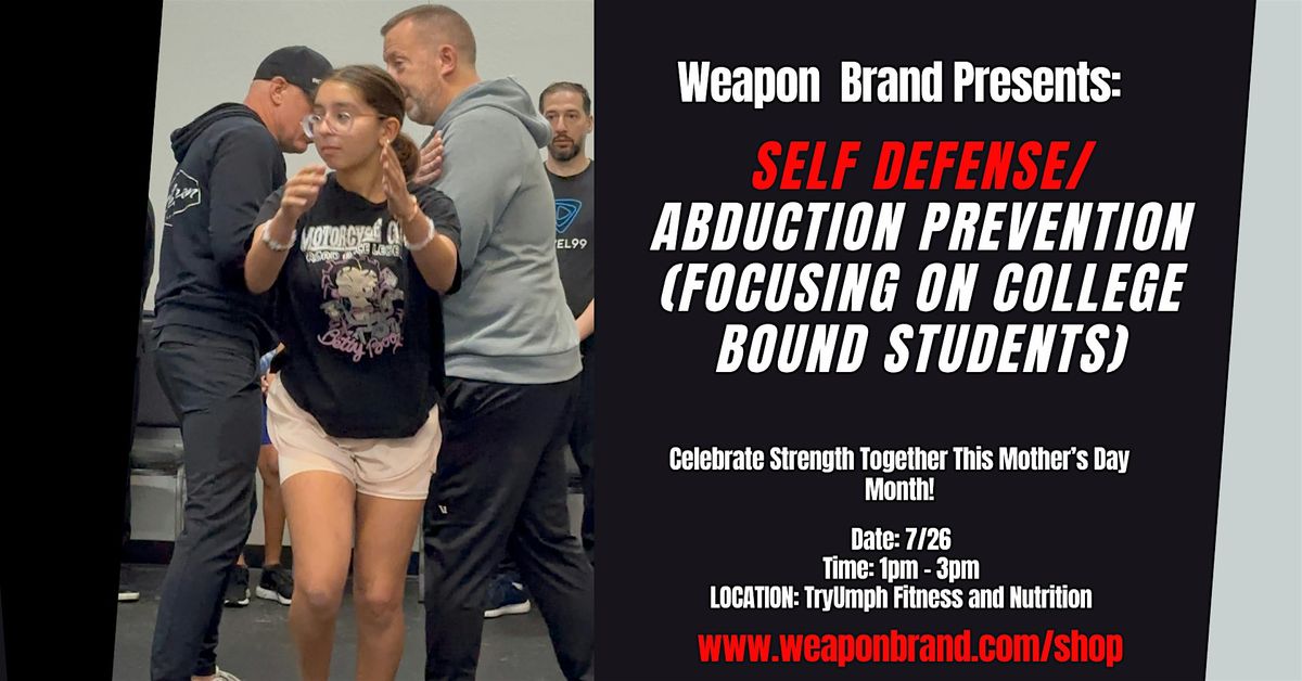 Self- Defense / Abduction Prevention (Focusing on College Bound Students), 26 July | Event in Largo | AllEvents