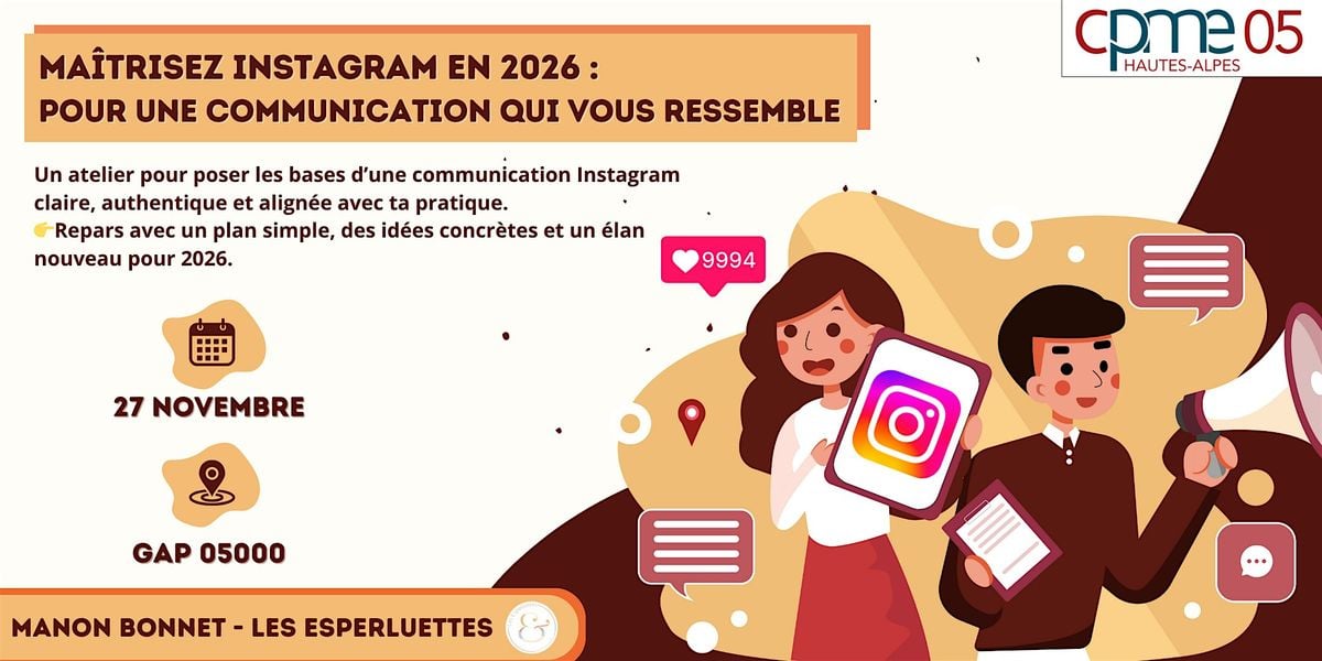 Maîtrisez Instagram en 2026 : Pour une communication qui vous ressemble, 27 November | Event in Gap | AllEvents